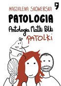 Patologia.... - Magdalena Skowerska - Ksiegarnia w UK