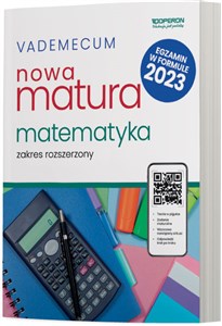 Picture of Vademecum Nowa Matura 2025 Matematyka Zakres rozszerzony Liceum Technikum