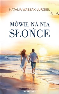 Obrazek Mówił na nią Słońce