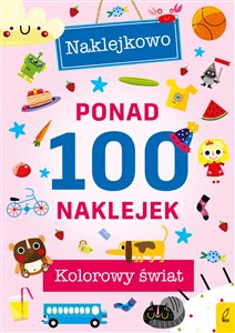 Picture of Ponad 100 naklejek Kolorowy świat Naklejkowo