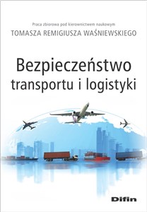 Picture of Bezpieczeństwo transportu i logistyki