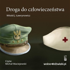 Obrazek [Audiobook] Droga do człowieczeństwa. Audiobook