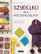 Polska książka : Szydełko d... - Sarah Shrimpton