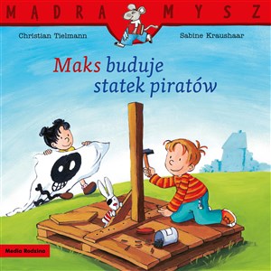 Picture of Mądra Mysz. Maks buduje statek piratów