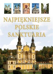 Picture of Najpiekniejsze Polskie Sanktuaria