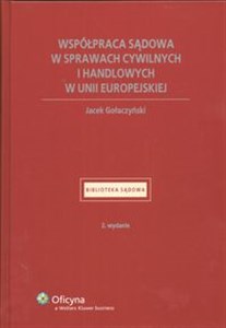 Obrazek Współpraca sądowa w sprawach cywilnych i handlowych w Unii Europejskiej Stan prawny: 01.09.2007 r.