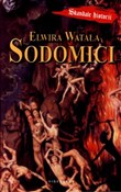 Książka : Sodomici - Elwira Watała