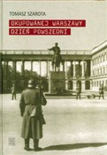 polish book : Okupowanej... - Tomasz Szarota