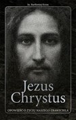 Zobacz : Jezus Chry... - Bartłomiej Krzos ks.