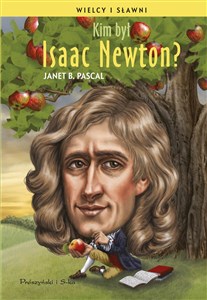 Picture of Kim był Isaac Newton?