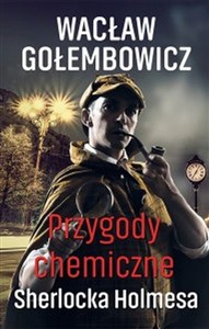 Obrazek Przygody chemiczne Sherlocka Holmesa
