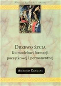 Obrazek Drzewo życia Ku modelowi formacji początkowej i permanentnej