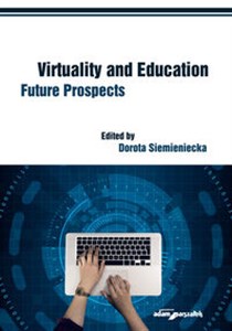 Picture of Virtuality and Education Future Prospects