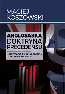 Picture of Anglosaska doktryna precedensu. Porównanie...