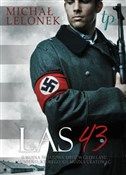 polish book : Las '43 - Michał Lelonek