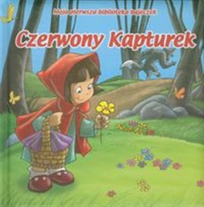 Picture of Moja pierwsza biblioteka bajeczek Czerwony Kapturek