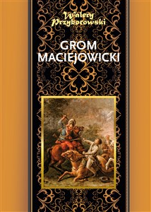 Obrazek Grom maciejowicki