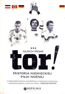 Obrazek Tor! Historia niemieckiej piłki nożnej