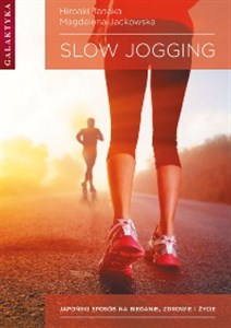 Picture of Slow jogging Japoński sposób na bieganie, zdrowie i życie