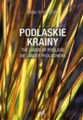 Podlaskie ... - Anna Worowska -  Polish Bookstore 