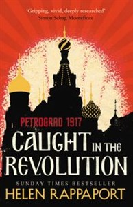 Picture of Caught in the Revolution Petrograd 1917