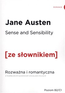 Obrazek Sense and Sensibility Rozważna i romantyczna z podręcznym słownikiem angielsko-polskim