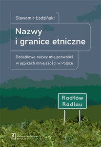 Picture of Nazwy i granice etniczne Dodatkowe nazwy miejscowości w językach mniejszości