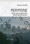 Peryferie ... - Tomasz Zarycki -  foreign books in polish 