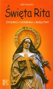 Picture of Święta Rita z Cascii Życiorys Nowenna Modlitwy