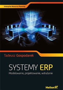 Picture of Systemy ERP. Modelowanie, projektowanie, wdrażanie