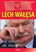 polish book : Lech Wałęs... - Bolesław Ligęza