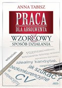 Polska książka : Praca dla ... - Anna Tabisz