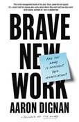 Brave New ... - Aaron Dignan -  books from Poland