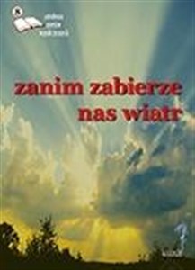 Picture of Zanim zabierze nas wiatr 8