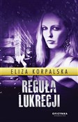 Polska książka : Reguła Luk... - Eliza Korpalska