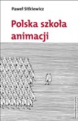 Polska szk... - Paweł Sitkiewicz -  foreign books in polish 