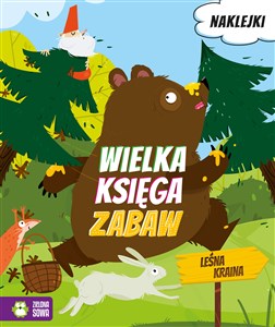 Picture of Wielka księga zabaw Leśna kraina