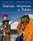 Polska książka : Zwyczaje ś... - Małgorzata Kunecka