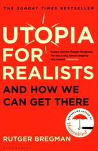 Obrazek Utopia for Realists And How We Can Get There