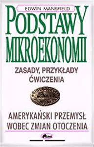 Picture of Podstawy mikroekonomii Zasady, przykłady, zadania