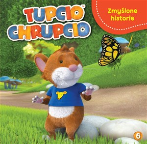 Picture of ZMYŚLONE HISTORIE TUPCIO CHRUPCIO TOM 6