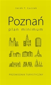 Obrazek Poznań plan minimum Przewodnik turystyczny