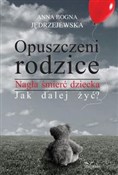 polish book : Opuszczeni... - Anna Bogna Jędrzejewska