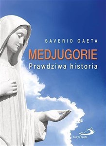 Picture of MEDJUGORIE PRAWDZIWA HISTORIA