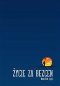 Życie za b... - Wojciech Łęcki - Ksiegarnia w UK