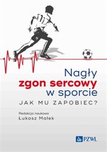 Picture of Nagły zgon sercowy w sporcie. Jak mu zapobiec?