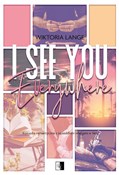 I See You ... - Wiktoria Lange - Ksiegarnia w UK