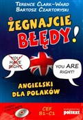 Polska książka : Żegnajcie ... - Terence Clark-Ward, Bartosz Czartoryski