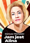 Jam jest A... - Dariusz Michalski -  books in polish 