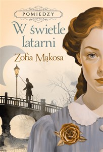 Picture of Pomiędzy. W świetle latarni